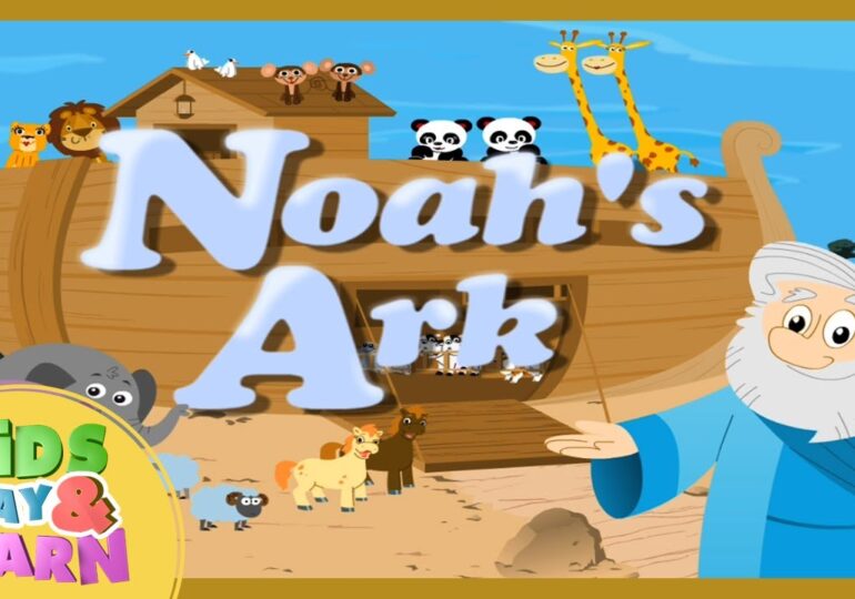 Play Noah’s Ark Game and Your Blessings upon Your Family